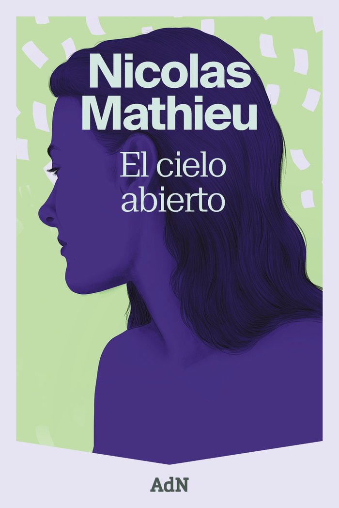 El cielo abierto, de MATHIEU, NICOLAS | portada del libro