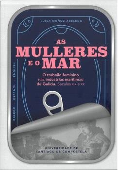 AS MULLERES E O MAR, de MUÑOZ ABELEDO, LUISA | portada del libro