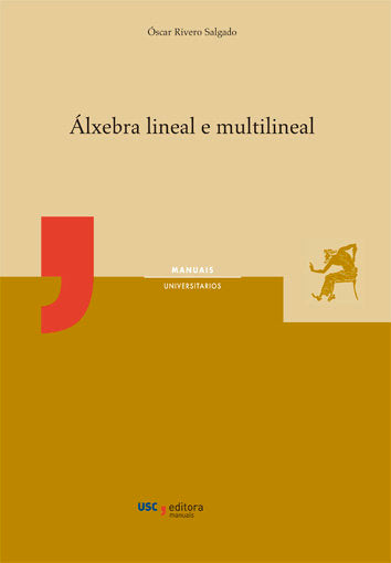 ALXEBRA LINEAL E MULTILINEAL, de OSCAR RIVERO SALGADO | portada del libro
