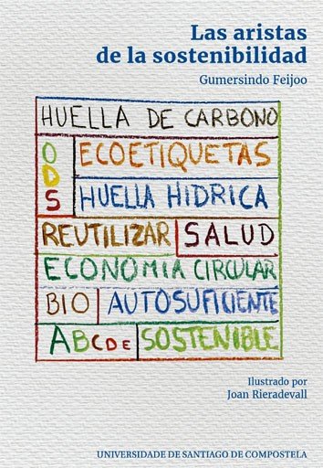 LAS ARISTAS DE LA SOSTENIBILIDAD, de FEIJOO COSTA, GUMERSINDO | portada del libro