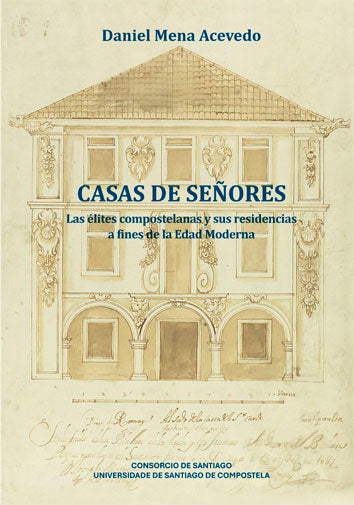 CASAS DE SEÑORES, de DANIEL MENA ACEVEDO | portada del libro