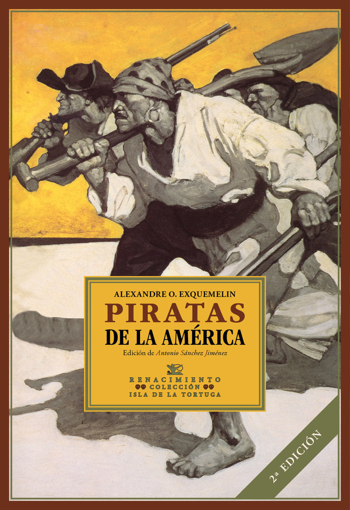 PIRATAS DE LA AMERICA, de OLIVIER EXQUEMELIN, ALEXANDRE | portada del libro