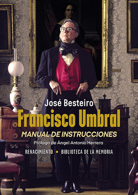 FRANCISCO UMBRAL, MANUAL DE INSTRUCCIONES, de BESTEIRO, JOSE | portada del libro