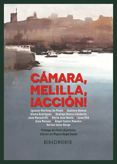 CAMARA, MELILLA, ¡ACCION!, de OESTE (ED.), MIGUEL ANGEL | portada del libro
