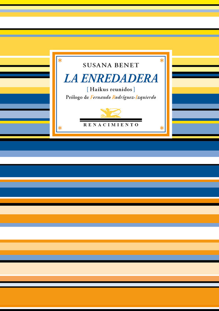 La enredadera, de BENET,SUSANA | portada del libro