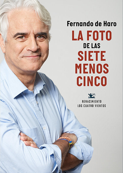 La foto de las siete menos cinco, de DE HARO,FERNANDO | portada del libro