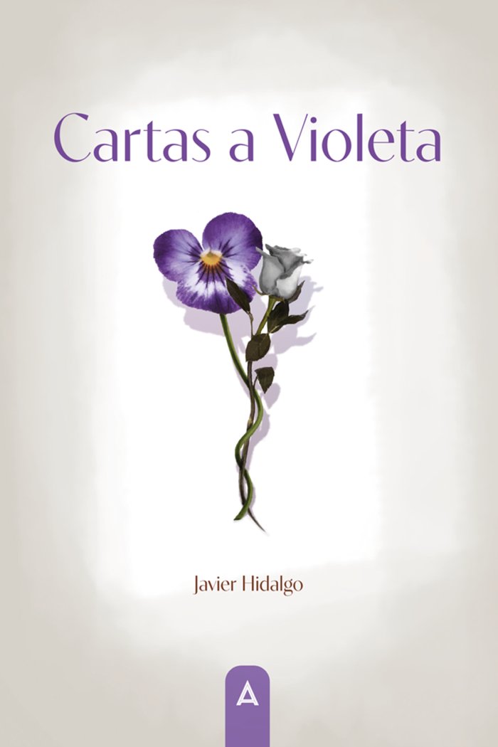 Cartas a Violeta, de , Hidalgo Chica, Javier | portada del libro