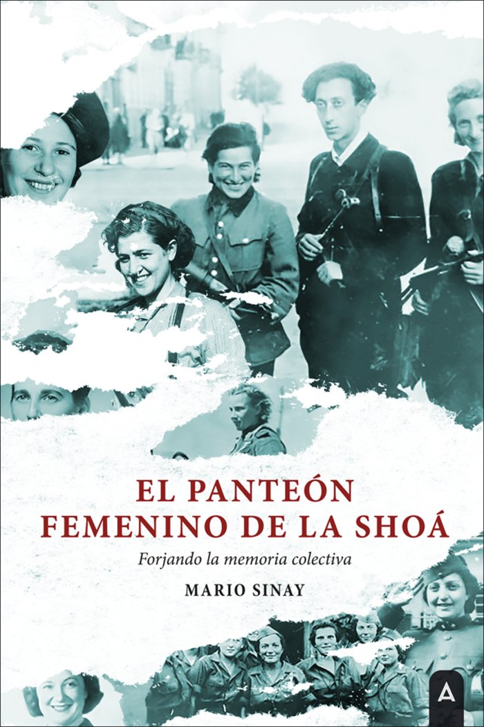 El panteón femenino de la Shoá, de , Sinay, Mario | portada del libro