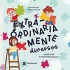 Extraordinariamente diversos, de ESTEFANIA FERNANDEZ BAENA | portada del libro