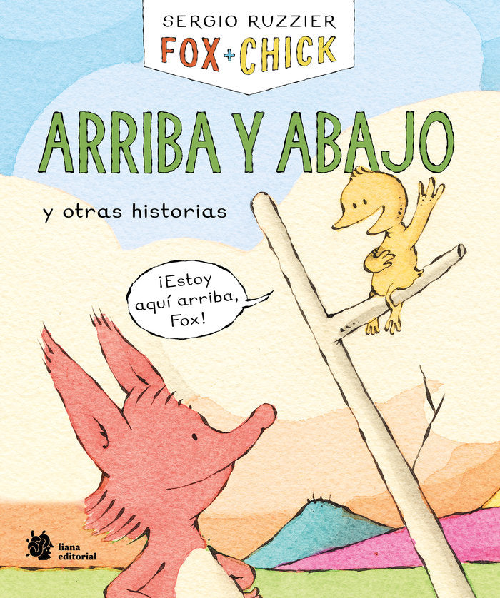 FOX Y CHICK ARRIBA Y ABAJO Y OTRAS HISTORIAS, de RUZZIER, SERGIO | portada del libro