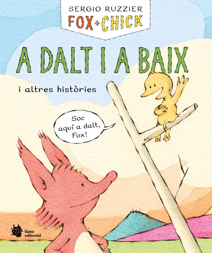 FOX + CHICK. A DALT I A BAIX I ALTRES HISTORIES, de RUZZIER, SERGIO | portada del libro