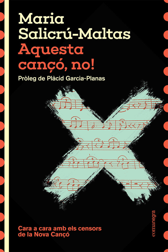 AQUESTA CANCO NO, de SALICRU-MALTAS, MARIA | portada del libro
