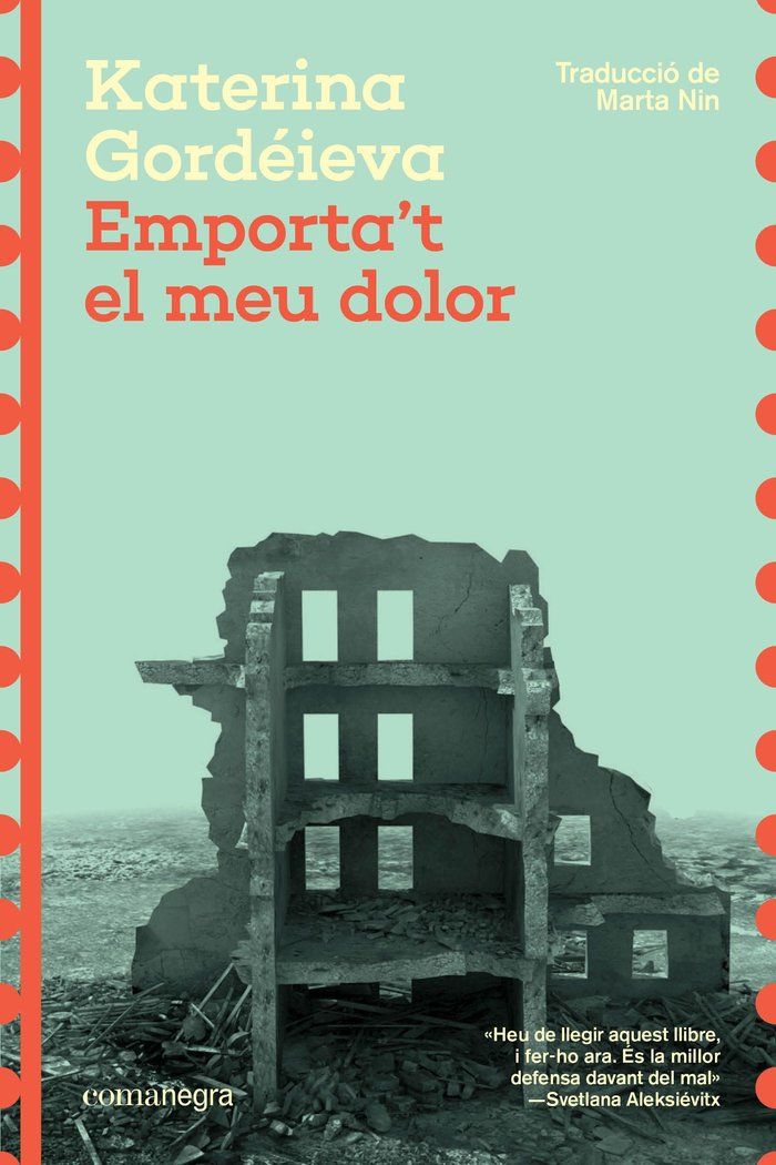 EMPORTA'T EL MEU DOLOR, de GORDEIEVA, KATERINA | portada del libro