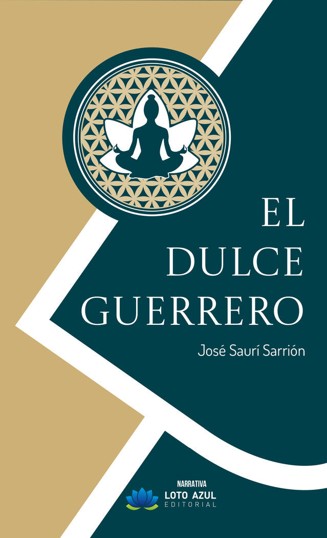 El dulce guerrero, de Saurí Sarrión, José | portada del libro