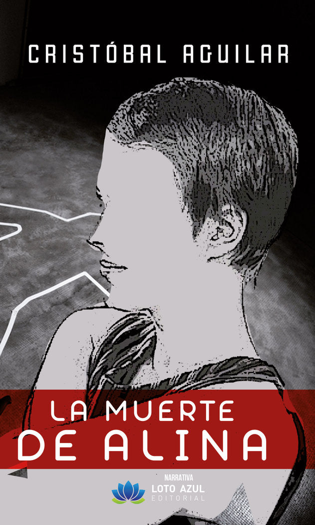 La muerte de Alina, de Aguilar, Cristóbal | portada del libro