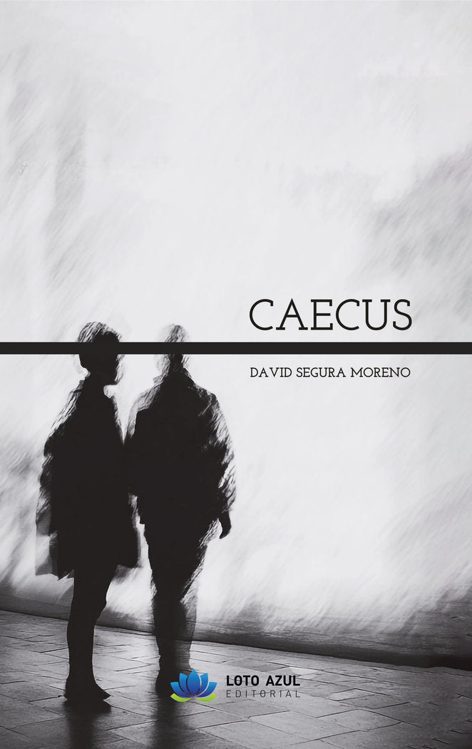 Caecus, de Segura Moreno, David | portada del libro