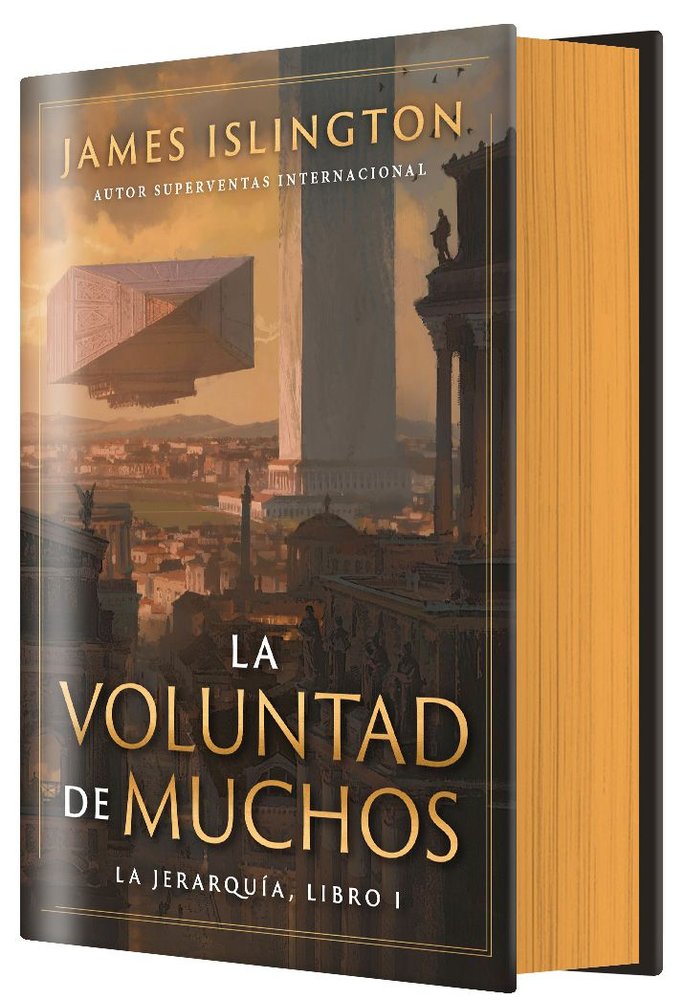 LA VOLUNTAD DE MUCHOS, de ISLINGTON, JAMES | portada del libro