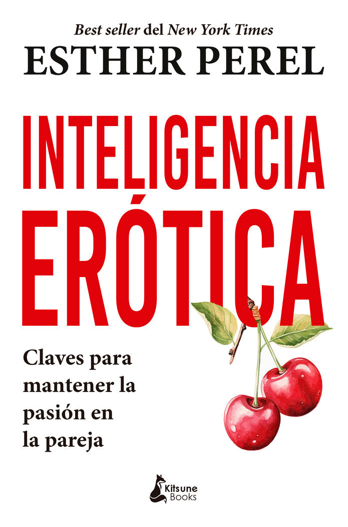 INTELIGENCIA EROTICA, de PEREL,ESTHER | portada del libro