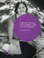 DERECHOS HUMANOS DE LAS MUJERES Y NIÑAS CON DISCAPACIDAD. INFORME ESPAÑA 2023, de Varios autores | portada del libro