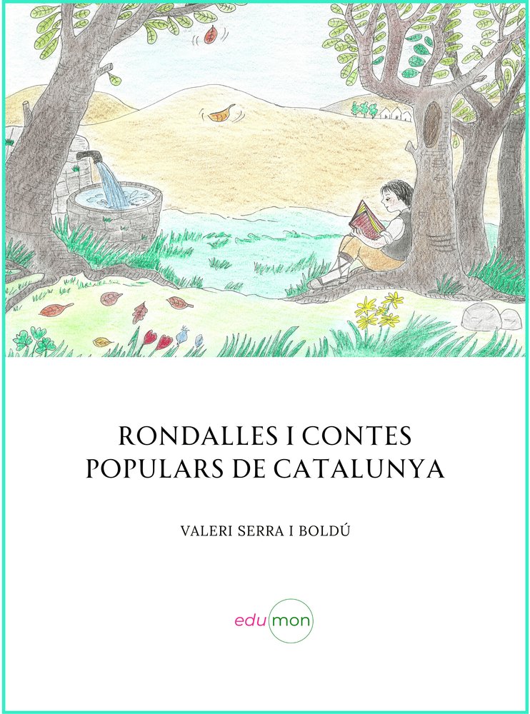 RONDALLES I CONTES POPULARS DE CATALUNYA, de SERRA I BOLDU, VALERI | portada del libro