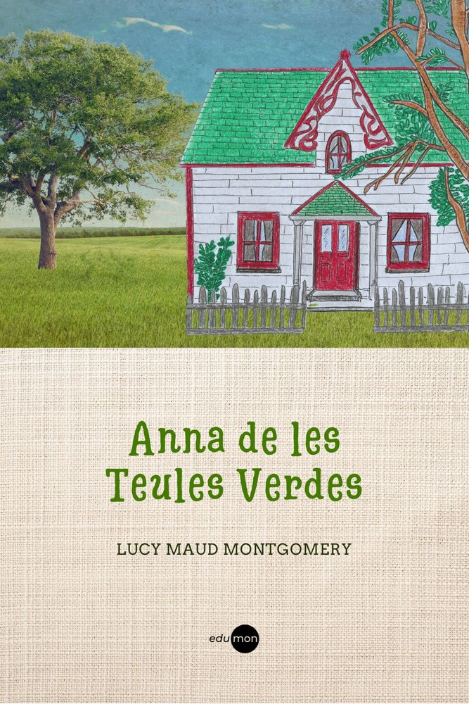 ANNA DE LES TEULES VERDES, de MONTGOMERY, LUCY MAUD | portada del libro