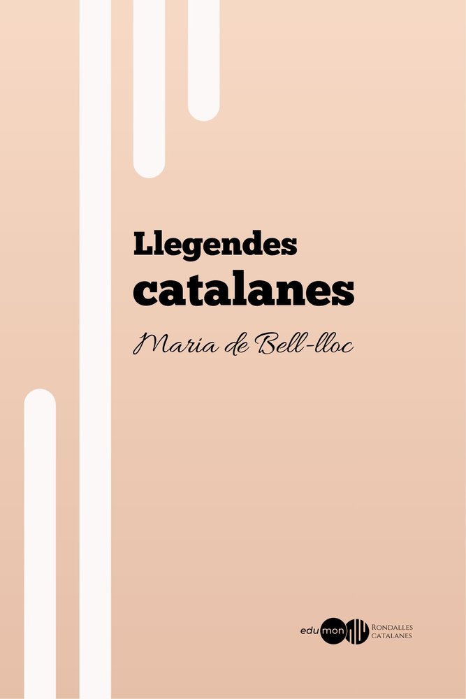 Llegendes catalanes, de MASPONS I LABROS, MARIA DEL PILAR | portada del libro