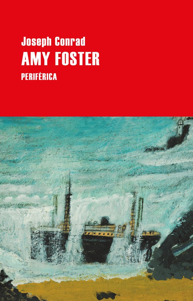 AMY FOSTER, de CONRAD, JOSEPH | portada del libro