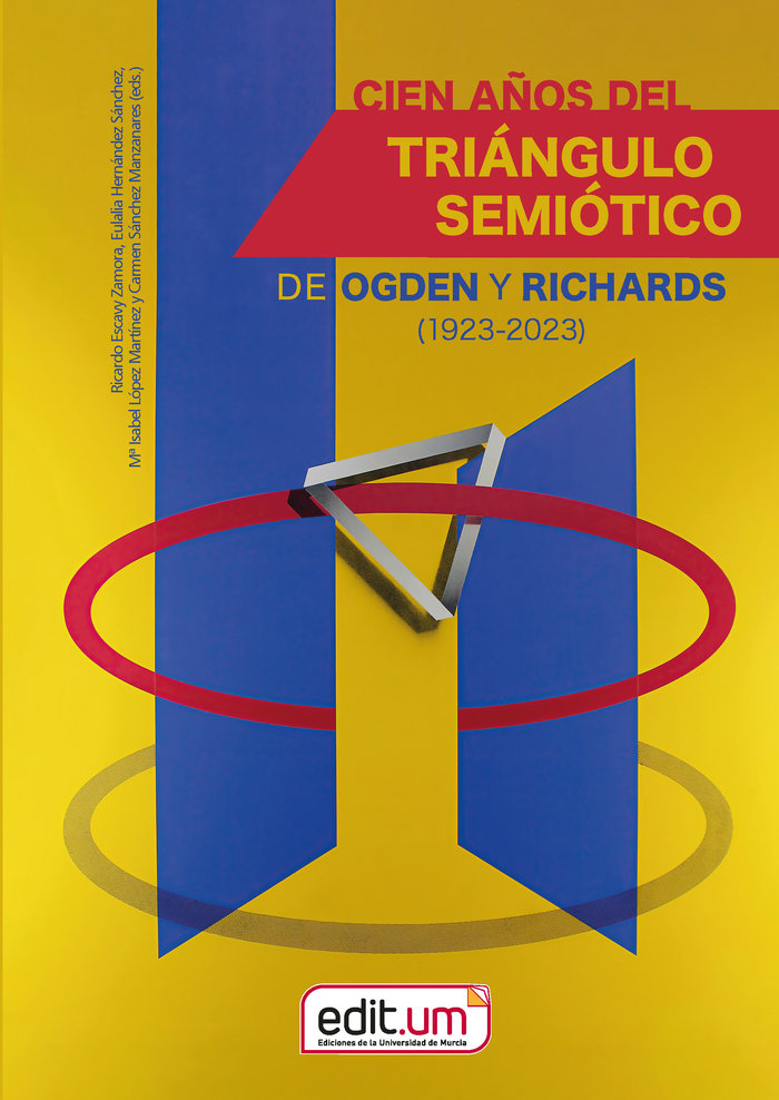 CIEN AÑOS DEL TRIANGULO SEMIOTICO DE ODGEN Y RICHARDS (192 | portada del libro
