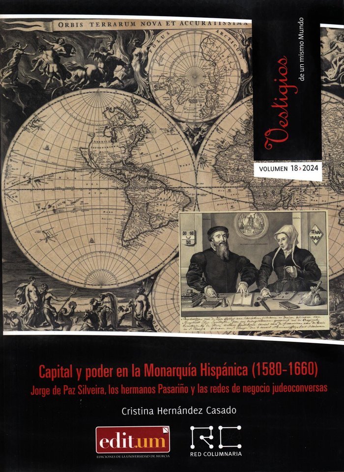 CAPITAL Y PODER EN LA MONARQUIA HISPANICA 1580-1660, de HERNANDEZ CASADO | portada del libro