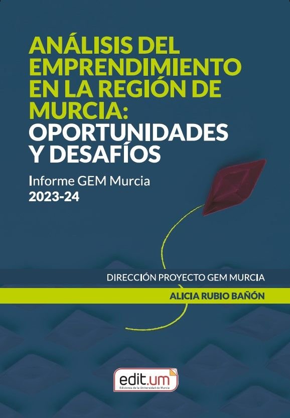 ANALISIS DEL EMPRENDIMIENTO EN LA REGION DE MURCIA OPORTUNI, de RUBIO BAÑON | portada del libro