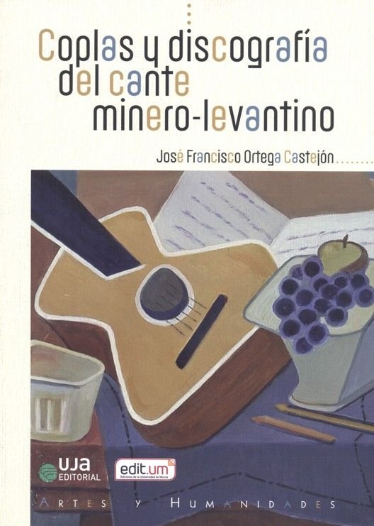 COPLAS Y DISCOGRAFIA DEL CANTE MINERO-LEVANTINO, de ORTEGA CASTEJON | portada del libro