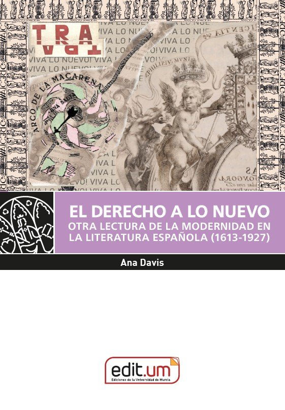 EL DERECHO A LO NUEVO, de DAVIS GONZALEZ, ANA | portada del libro