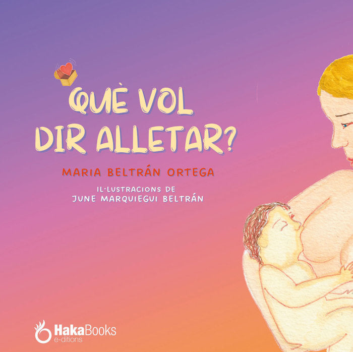 QUE VOL DIR ALLETAR, de BELTRAN ORTEGA, MARIA | portada del libro