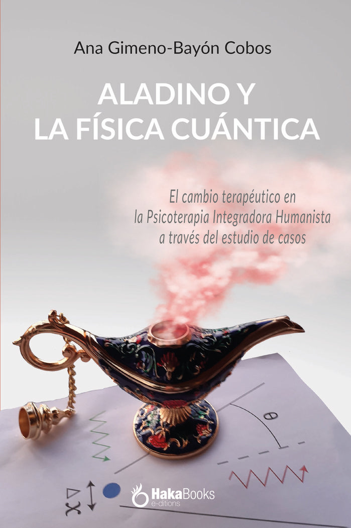 ALADINO Y LA FISICA CUANTICA, de GIMENO BAYON-COBO, ANA | portada del libro
