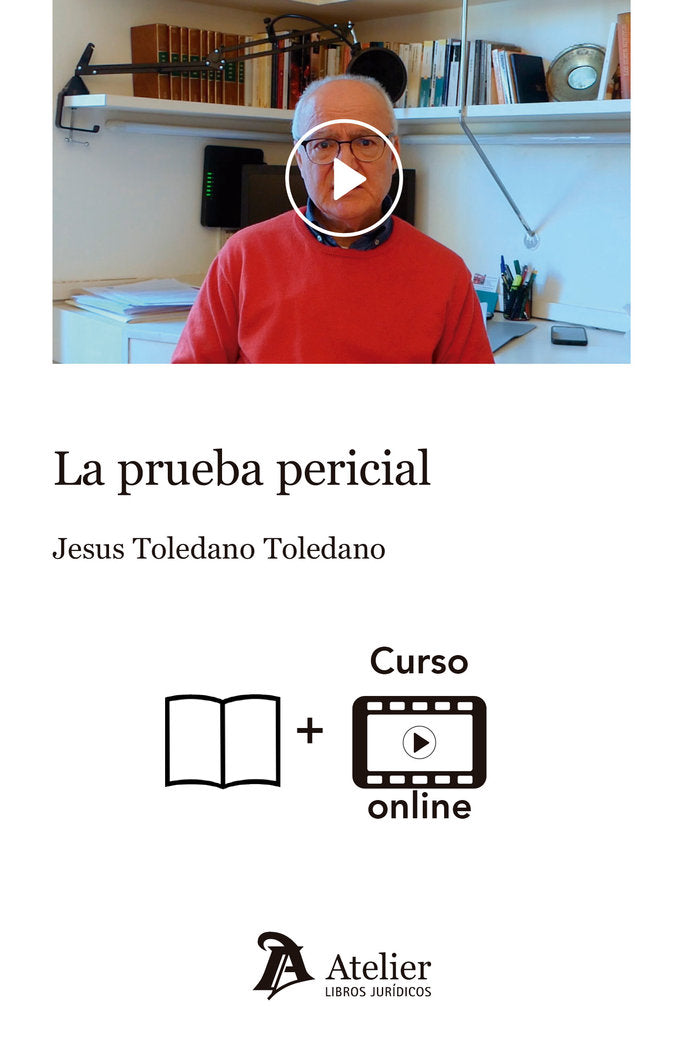 LA PRUEBA PERICIAL VIDEO CURSO LIBRO Y CURSO 7 VIDEOS CO, de JESUS TOLEDANO TOLEDANO | portada del libro