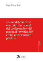 LAS MODALIDADES DE CONTRATACION LABORAL DEL PROFESORADO Y DEL PER, de JOSEP MORENO GENE | portada del libro
