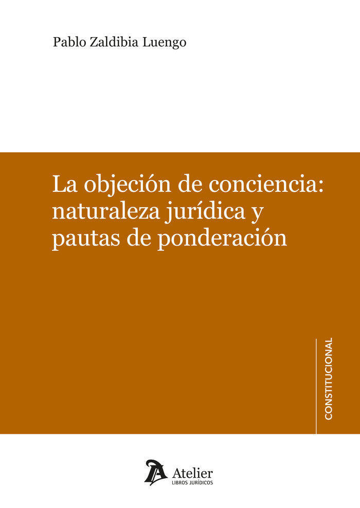 LA OBJECION DE CONCIENCIA, de PABLO ZALDIBIA LUENGO | portada del libro