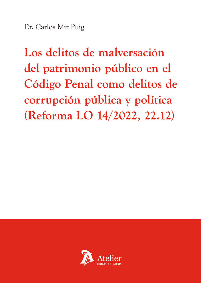 LOS DELITOS DE MALVERSACION DEL PATRIMONIO PUBLICO EN EL CO, de CARLOS MIR PUIG | portada del libro