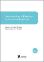 INTRODUCCION AL DERECHO INTERNACIONAL PRIVADO 2 EDICION, de Cristina González Beilfuss | portada del libro