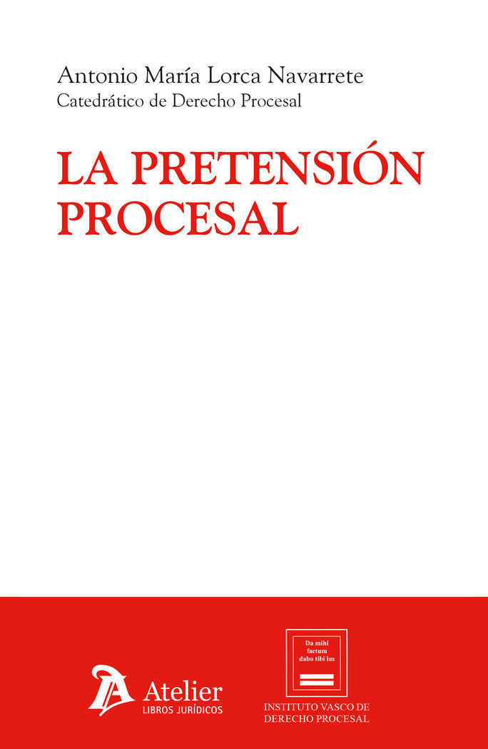 LA PRETENSION PROCESAL, de ANTONIO MARIA LORCA NAVARRETE | portada del libro
