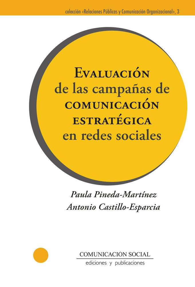 Evaluación de las campañas de comunicación estratégica en re, de Castillo Esparcia, Antonio | portada del libro