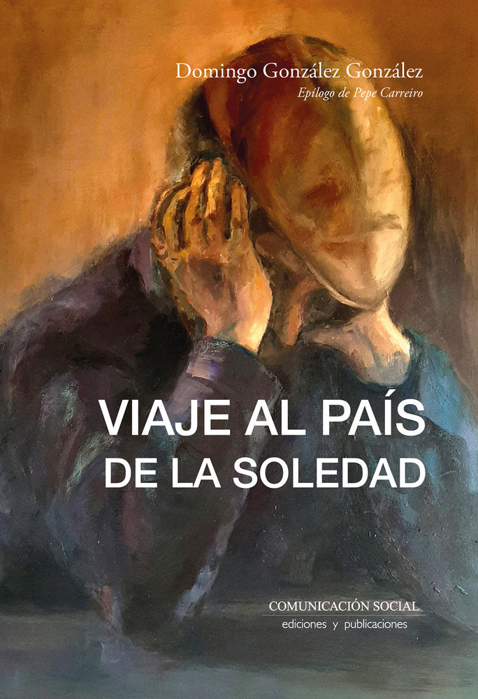 Viaje al país de la soledad, de González González, Domingo | portada del libro