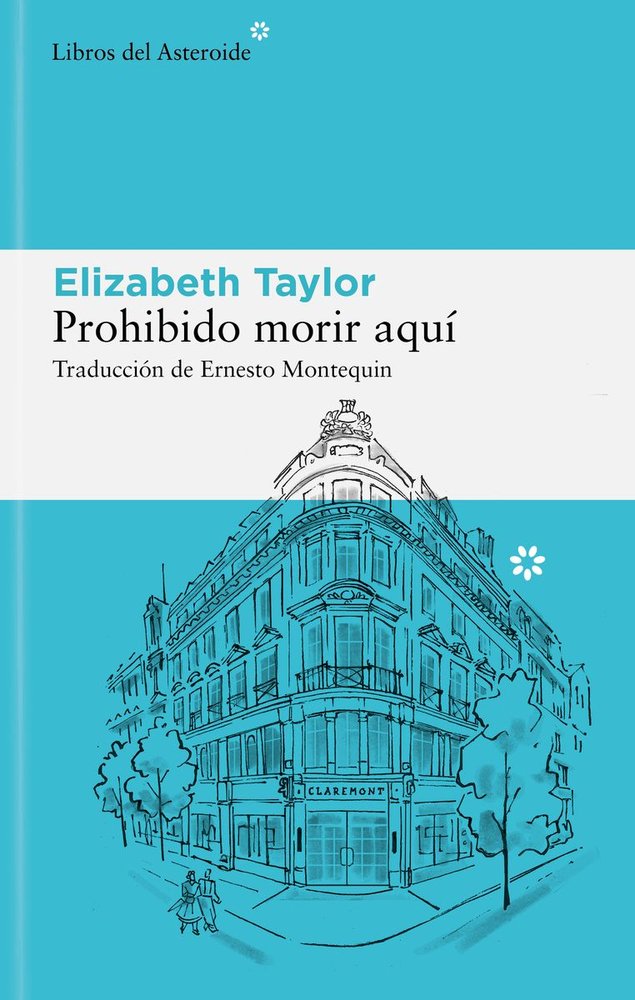 Prohibido morir aquí, de TAYLOR, ELIZABETH | portada del libro