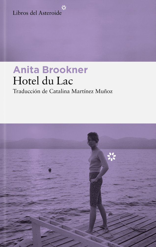 Hotel du Lac, de BROOKNER,ANITA | portada del libro
