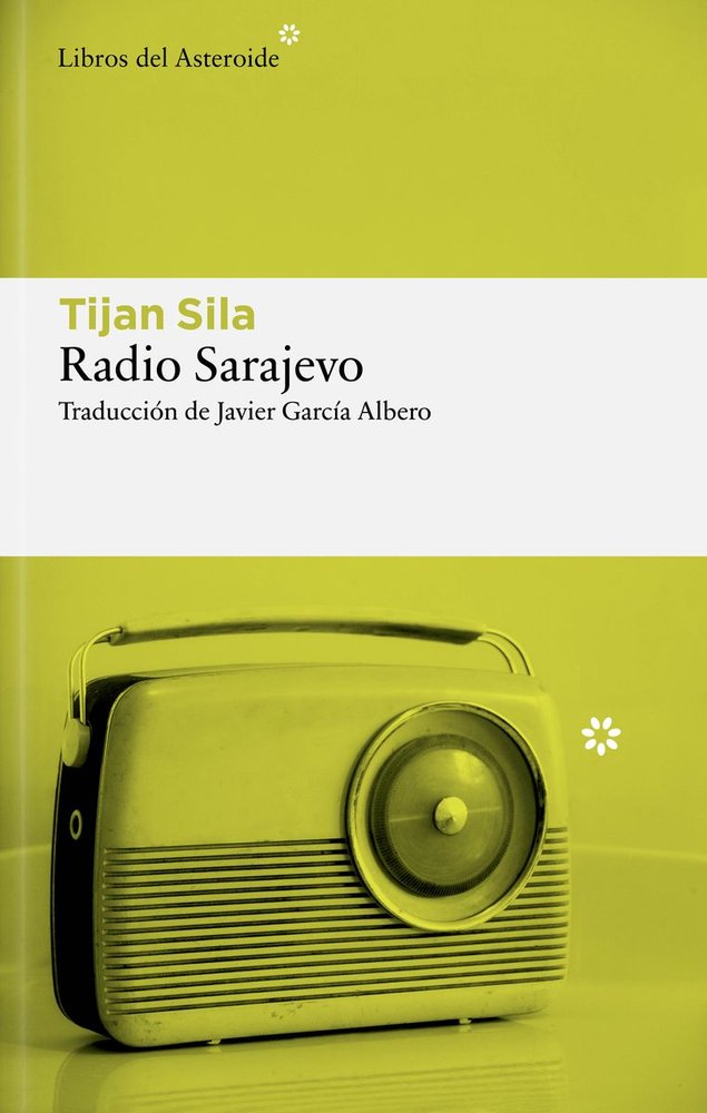 RADIO SARAJEVO, de SILA | portada del libro