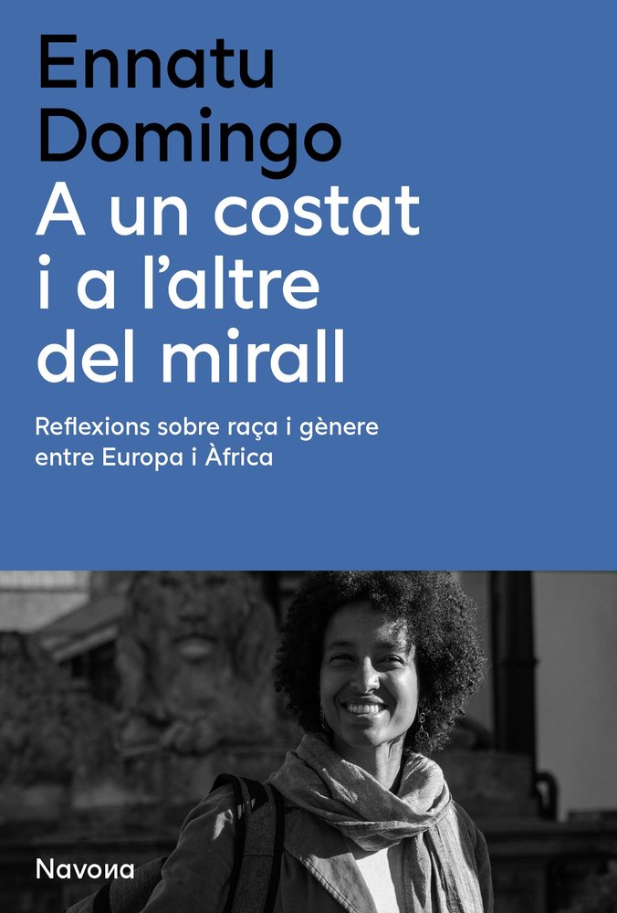 A UN COSTAT I A L'ALTRE DEL MIRALL, de DOMINGO, ENNATU | portada del libro