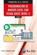 IFCT085PO PROGRAMACION DE MACROS EXCEL CON VISUAL BASIC_NI, de FERNANDEZ CASADO, PABLO E. | portada del libro