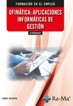 OFIMATICA APLICACIONES INFORMATICAS DE GESTION, de HANDZ VALENTIN | portada del libro