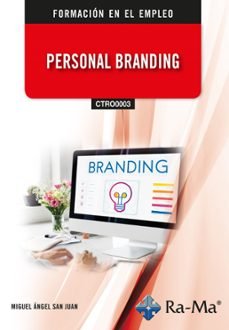 (CTRO0003) Personal Branding, de MIGUEL ANGEL SAN JUAN | portada del libro