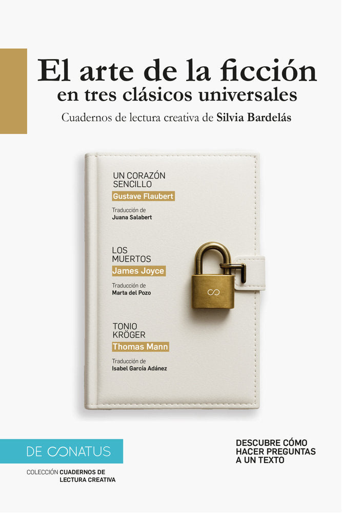EL ARTE DE LA FICCION EN TRES CLASICOS UNIVERSALES | portada del libro